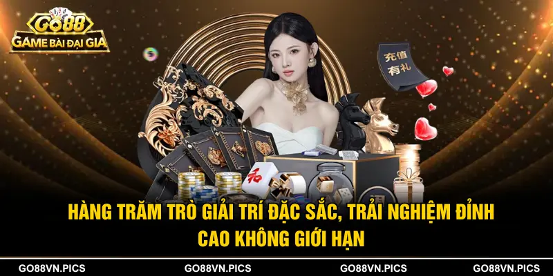 Hàng trăm trò giải trí đặc sắc, trải nghiệm đỉnh cao không giới hạn